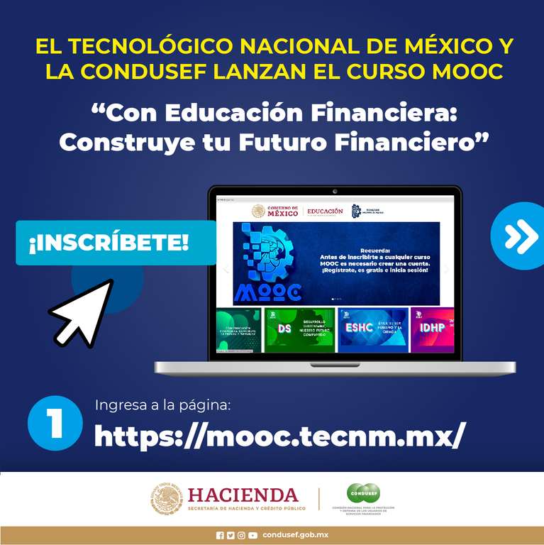 Tecnológico Nacional de México y CONDUSEF: GRATIS Curso "Con Educación Financiera: Construye tu Futuro Financiero" (Constancia)