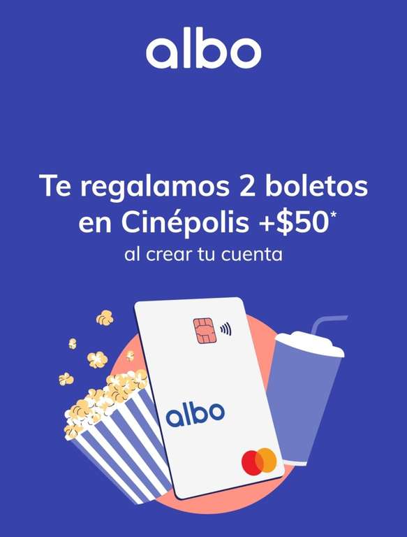 Albo: 2 boletos Cinépolis + $50 MXN al crear tu nueva cuenta