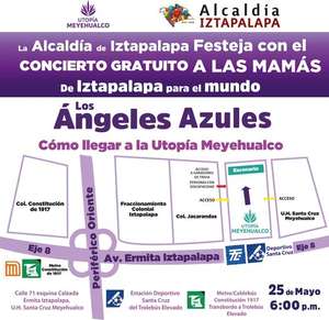 Parque Utopia Meyehualco: Los Angeles Azules en concierto gratuito para las jefecitas - Hoy 18:00 horas.