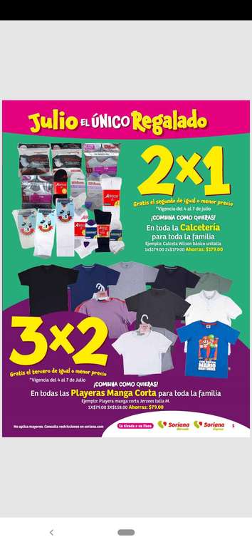 Folleto Soriana mercado y express, Julio regalado | 2x1 en calcetería, 3x2 en playeras manga corta | 4x2 en cosméticos