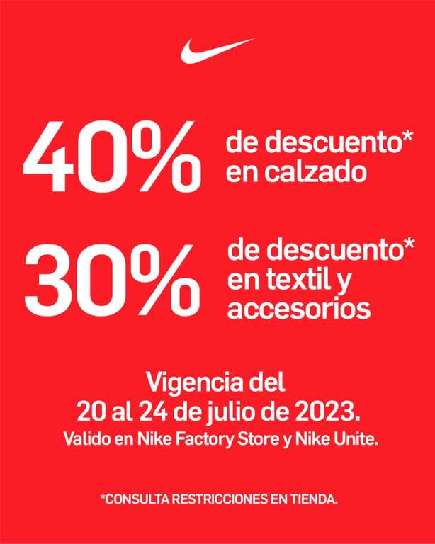 Nike [Tiendas físicas]: 40% OFF en calzado (mín 1 pz) | 30% textil y en accesorios (mín 1 pz) tiendas que entran en descripción