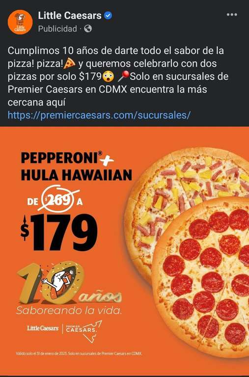 Little caesars [Premier] CDMX: 2pizzas, pepperoni y hawaiana por $179