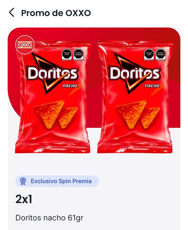 2x1 Doritos nacho 61 grs SPIN premia OXXO