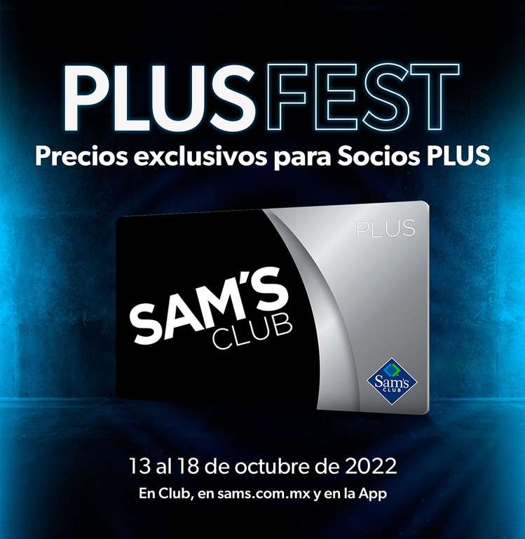 Sam's Club: Plus Fest del 13 al 18 de Octubre en Club, en línea y app