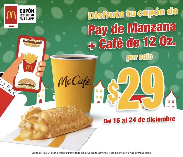 McDonald's: Pay de Manzana + Cafe 12 Oz