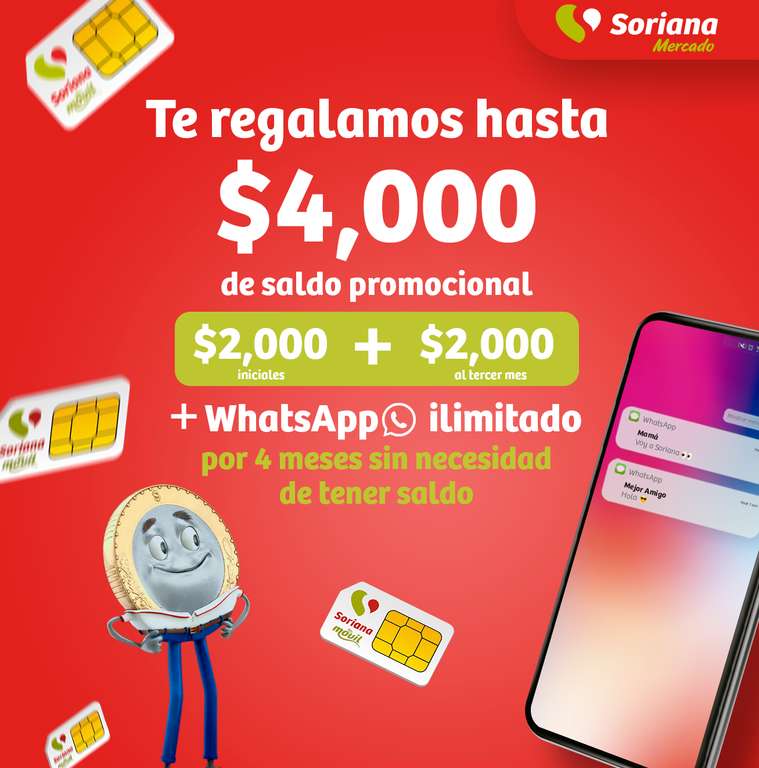Soriana Móvil: Hasta $4,000 de Saldo Promocional + WhatsApp Ilimitado al Activar SIM