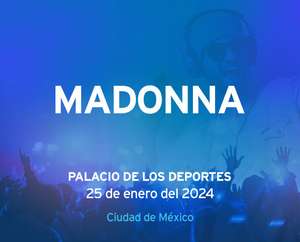 Ticketmaster: Pre-preventa Madonna 25 de enero del 2024