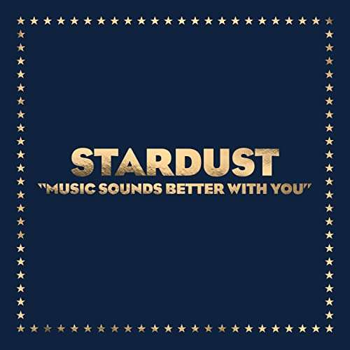 Amazon - Stardust - Music Sounds Better With You (Vinyl)