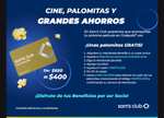 Sam's club benefits por $400 con cupón de Cinépolis + palomitas medianas gratis + lámpara gratis