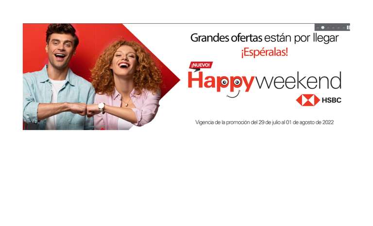 HSBC: Happy Weekend de Julio