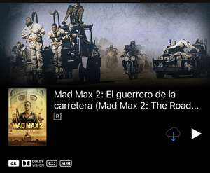 iTunes: Mad Max 2: El guerrero de la carretera 4K dolby visión