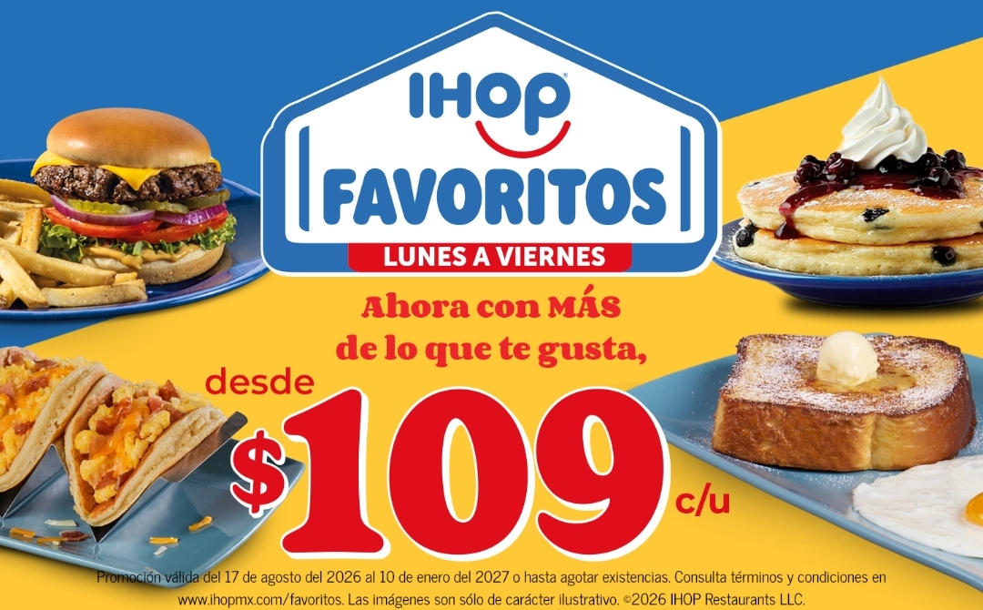 IHOP FAVORITOS. VALDO HASTA EL 1 DE ENERO DEL 2027