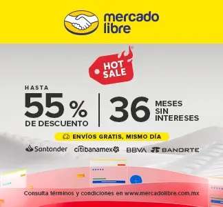 Hot Sale 2022 Mercado Libre | Hasta 55% de Descuento | 36 Meses Sin Intereses