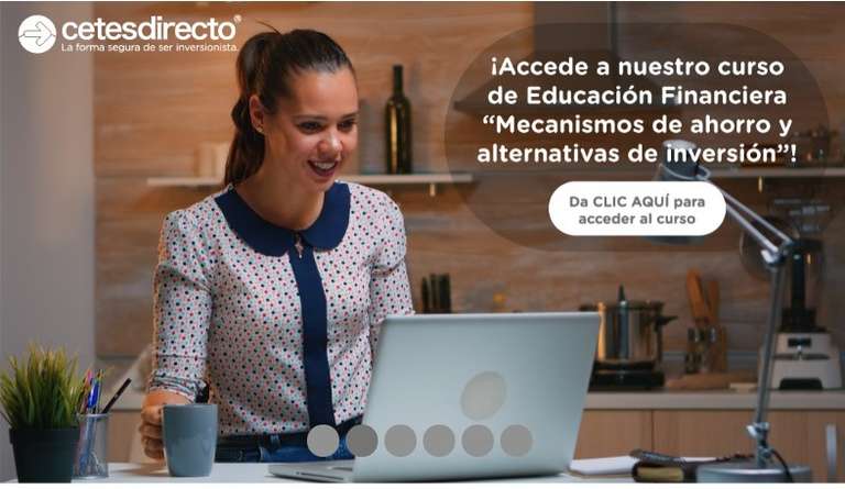 CETES: CURSO DE EDUCACION FINANCIERA "MECANISMOS DE AHORRO Y ALTERNATIVAS DE INVERSION"