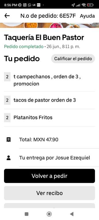 UBER EATS: 6 tacos campechanos, 6 tacos de pastor y 2 órdenes de plátanos fritos x $47.90. Taquería El buen Pastor. (CDMX