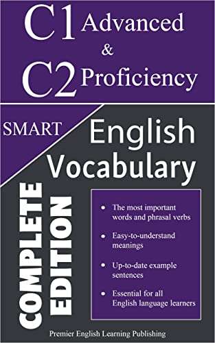 Amazon Kindle: English C1 Advanced and C2 Proficiency Smart Vocabulary (Complete Edition) - PEL Publishing