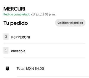 Uber Eats, Mercuri: 2 pizzas grandes y una coca por $54 (GDL) | Promoción 2x1