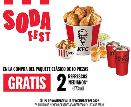 Soda Fest KFC: compra paquete clásico de 10 piezas y recibe 2 refrescos GRATIS
