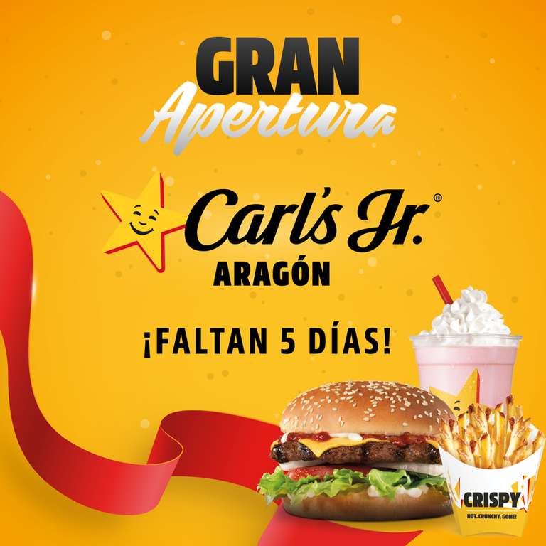 Carl's Jr. Aragón: Los Primeros 100 en Llegar Comen Gratis por 1 Año (19 de agosto)