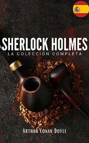 Amazon Kindle (gratis) SHERLOCK HOLMES COLECCIÓN COMPLETA, LA ESTRELLA BAJO EL BOSQUE y más...