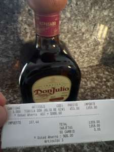Súper Aki Tequila Don Julio $453 40% Dcto