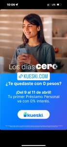 KUESKI | Préstamo Personal con 0% de interés, del 9 al 11 de Abril.