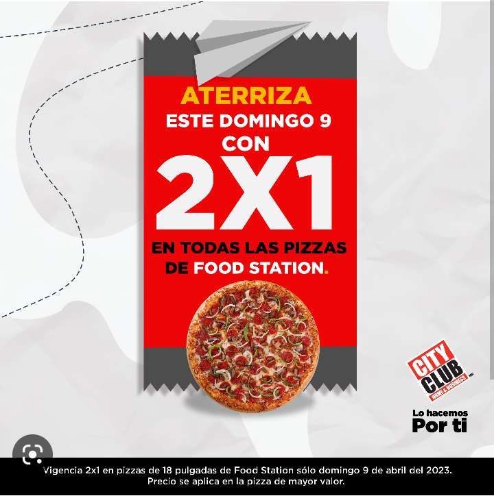 City Club: 2 x 1 en todas las pizzas de Food Station ($ c/u) | Solo  socios 