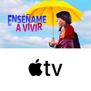 iTunes / Apple TV: Enseñame A Vivir [4K] [Dolby Vision]