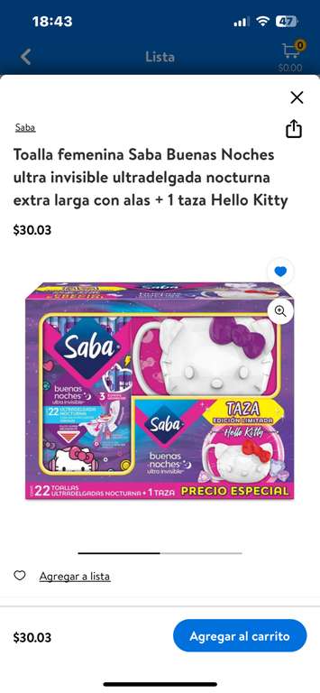 Walmart Super [Uruapan, Mich]: Toalla femenina Saba Buenas Noches ultra invisible ultradelgada extra larga con alas + 1 taza Hello Kitty