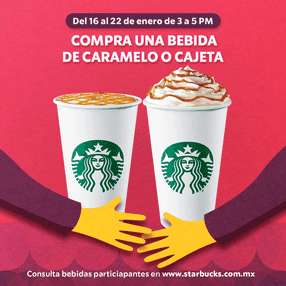 Starbucks: Compra una Bebida Caramelo o Cajeta y Te Llevas Otra de Regalo (16 al 22 de enero)